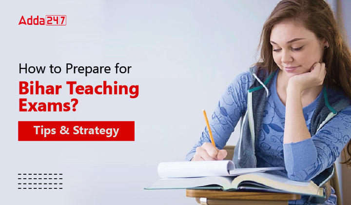 How to Prepare for Bihar Teacher Exam-01