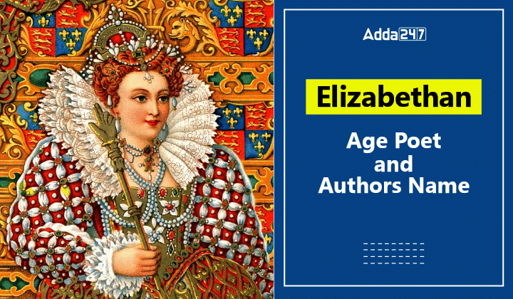 Elizabethan Age Poet and Authors Name-01