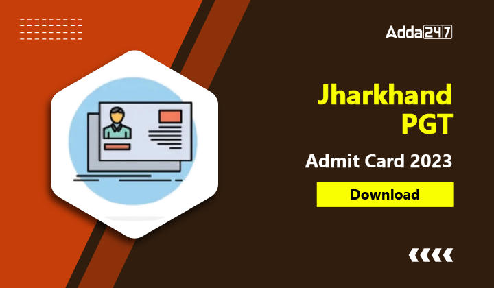 Jharkhand PGT Admit Card 2023-01