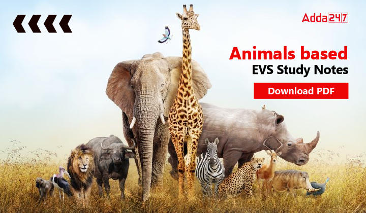 Animals based EVS Study Notes, Download PDF-01