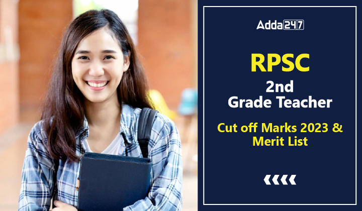 RPSC 2nd Grade Teacher Cut off Marks 2023 & Merit List-01