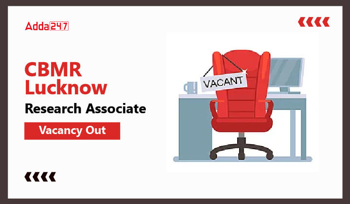 CBMR Lucknow Research Associate vacancy Out-01