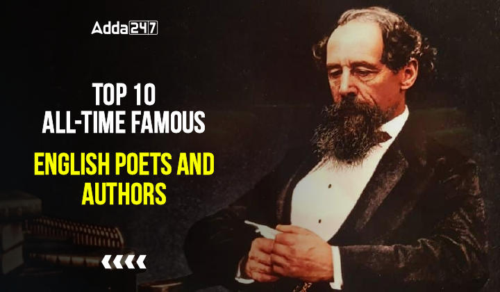 Top 10 All-Time Famous English Poets and Authors-01