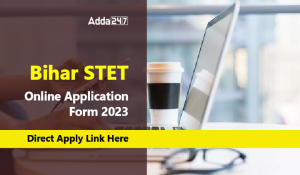 Bihar STET Online Application Form 2023, Direct Apply Link Here-01