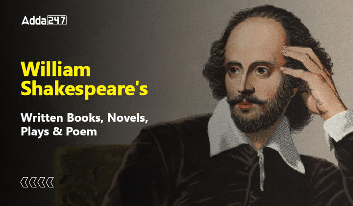 William Shakespeare Written Books, Novels, Plays & Poem