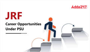 Career Opportunities under PSU