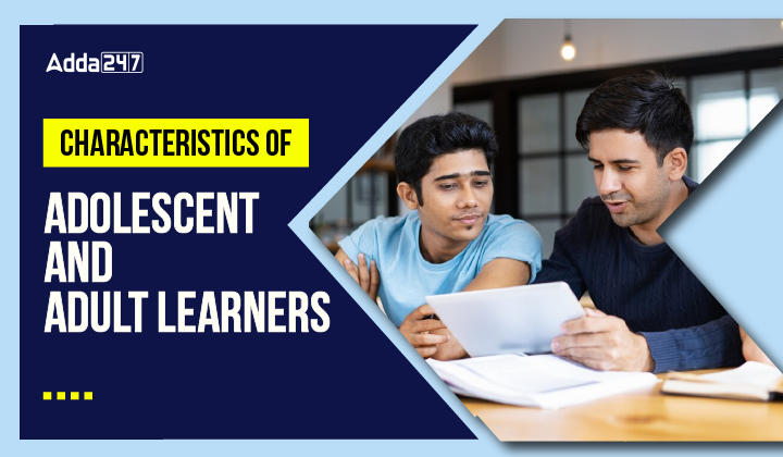 Characteristics of Adolescent and Adult Learners-01