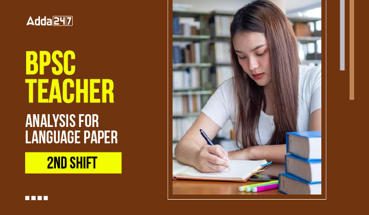 BPSC Teacher Analysis For Language Paper 2nd Shift-01