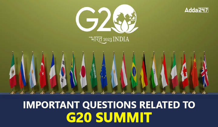 Important Questions Related to G20 Summit-01