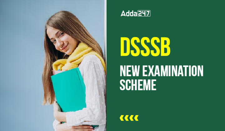 DSSSB New Examination Scheme-01