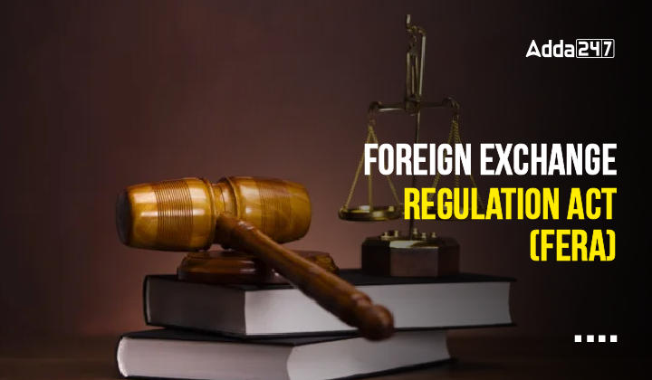 Foreign Exchange Regulation Act (FERA)-01