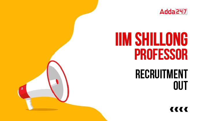 IIM Shillong Professor Recruitment Out-01