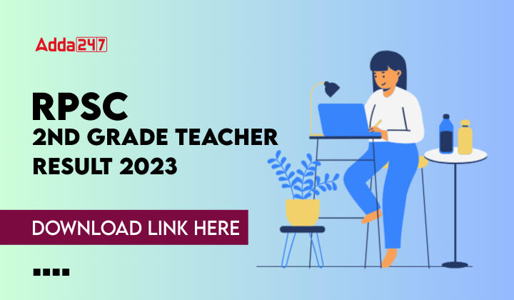 RPSC 2nd Grade Teacher Result 2023 - Download Link Here  