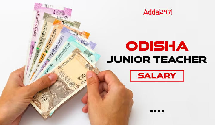 Odisha Junior Teacher Salary-01