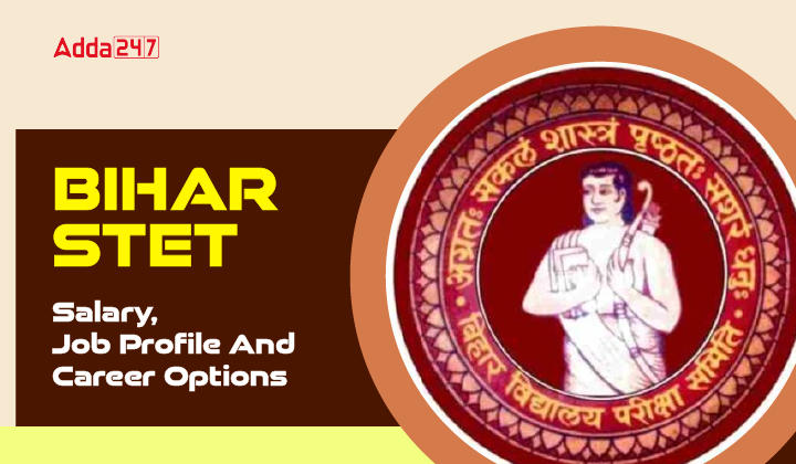 Bihar STET Salary, Job Profile, Career Options-01