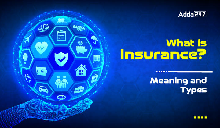 What is Insurance Meaning and Types-01