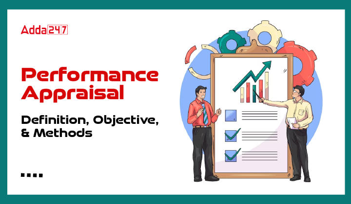 Performance Appraisal, Definition, Objective, & Methods-01
