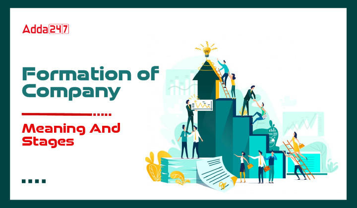Formation of Company Meaning & Stages-01