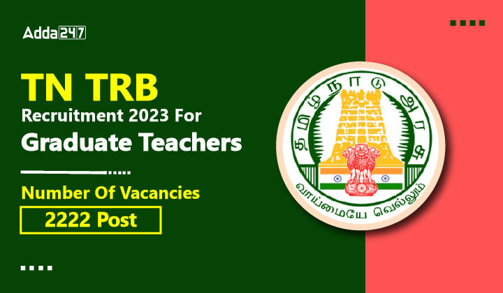 TN TRB Recruitment 2023 For Graduate Teachers-01