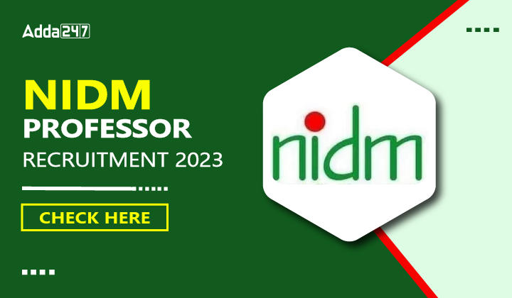 NIDM Professor Recruitment 2023, Check Here-01