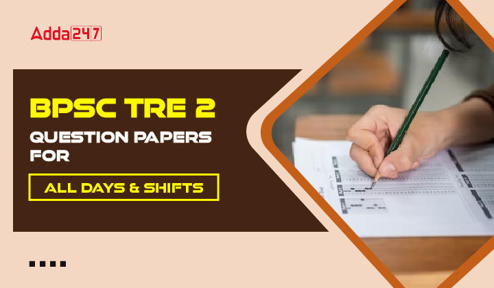 BPSC TRE 2 Question Papers For All Days and Shifts_20.1