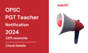 OPSC PGT Teacher Notification 2024