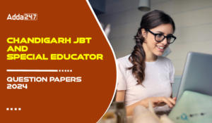 Chandigarh JBT & Special Education Question Papers 2024-01