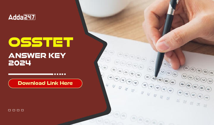 OSSTET Answer Key 2024 PDF Download Link Here-01