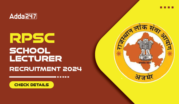 RPSC School Lecturer Recruitment 2024 Check Details-01