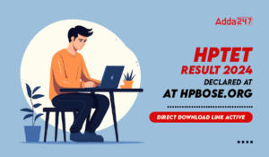 HP TET Result 2024 Declared at hpbose.org, Direct Download Link Active