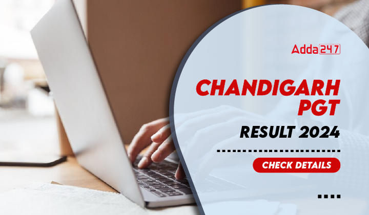 Chandigarh PGT Result 2024 Check Details-01