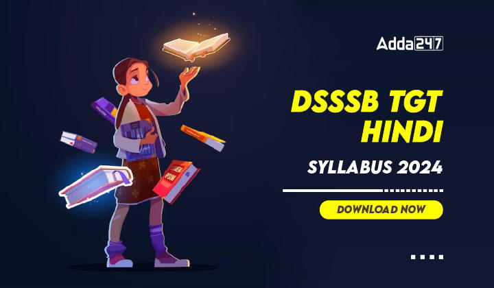 DSSSB TGT Hindi Syllabus 2024 Download Now-01