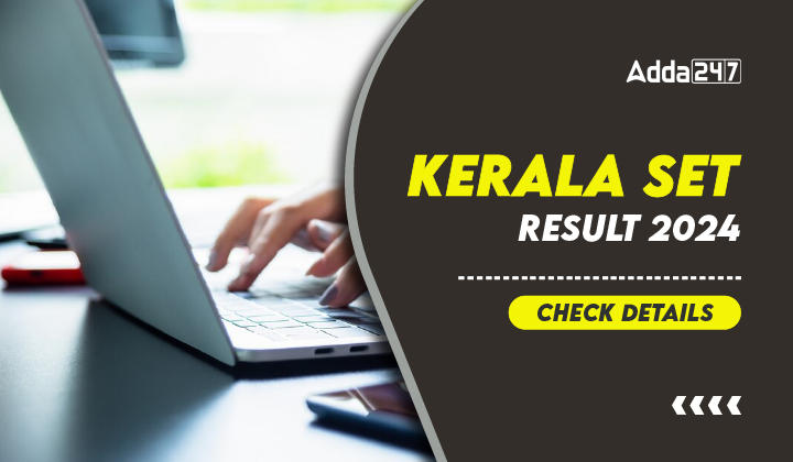 Kerala SET Result 2024 Check Details-01