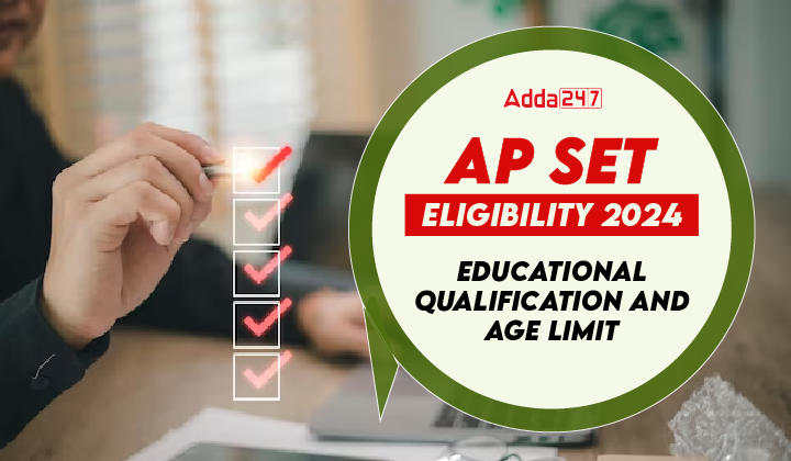 AP SET Eligibility 2024