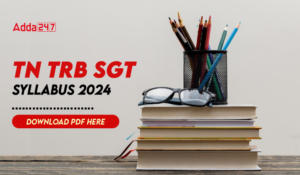 TN TRB SGT Syllabus 2024