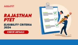 Rajasthan PTET Eligibility Criteria 2024 Check Details-01