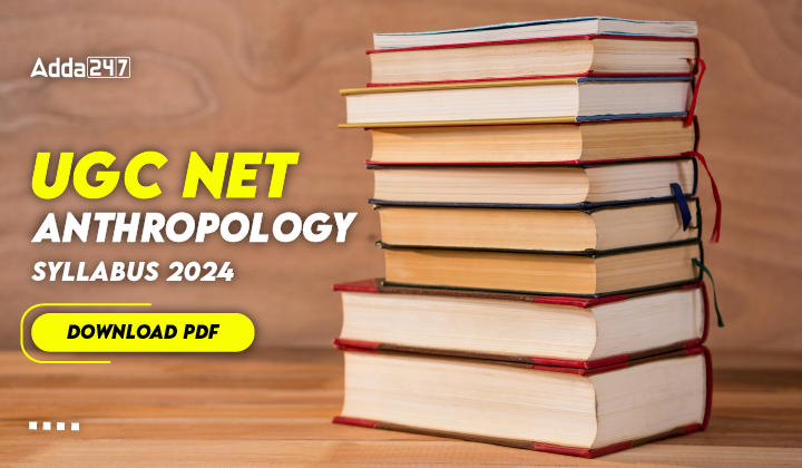UGC NET Anthropology Syllabus Download PDF-01