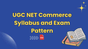 UGC NET Commerce Syllabus