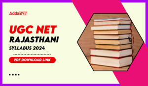 UGC NET Rajasthani Syllabus 2024 PDF Download Link