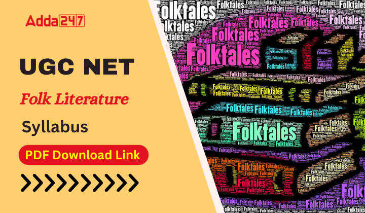 UGC NET Folk Literature Syllabus