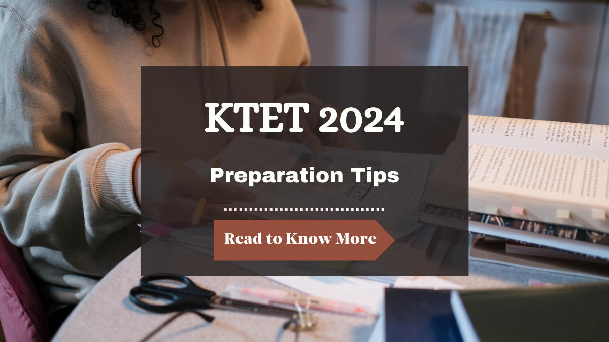 KTET 2024 Preparation Tips