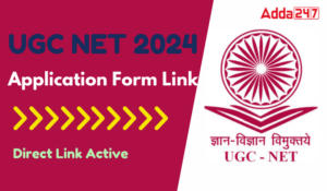 UGC NET 2024 Application, Online Application Begins