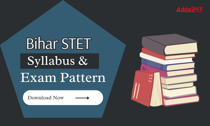 Bihar STET Syllabus & Exam Pattern