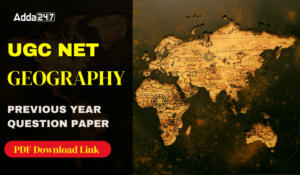 UGC NET Geography Previous Year Question paper