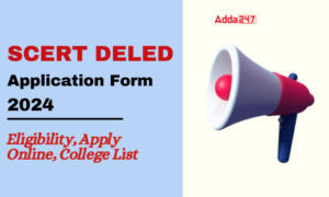 SCERT DELED Application Form 2024