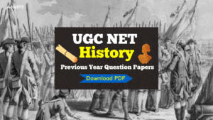UGC NET History Previous Year Papers