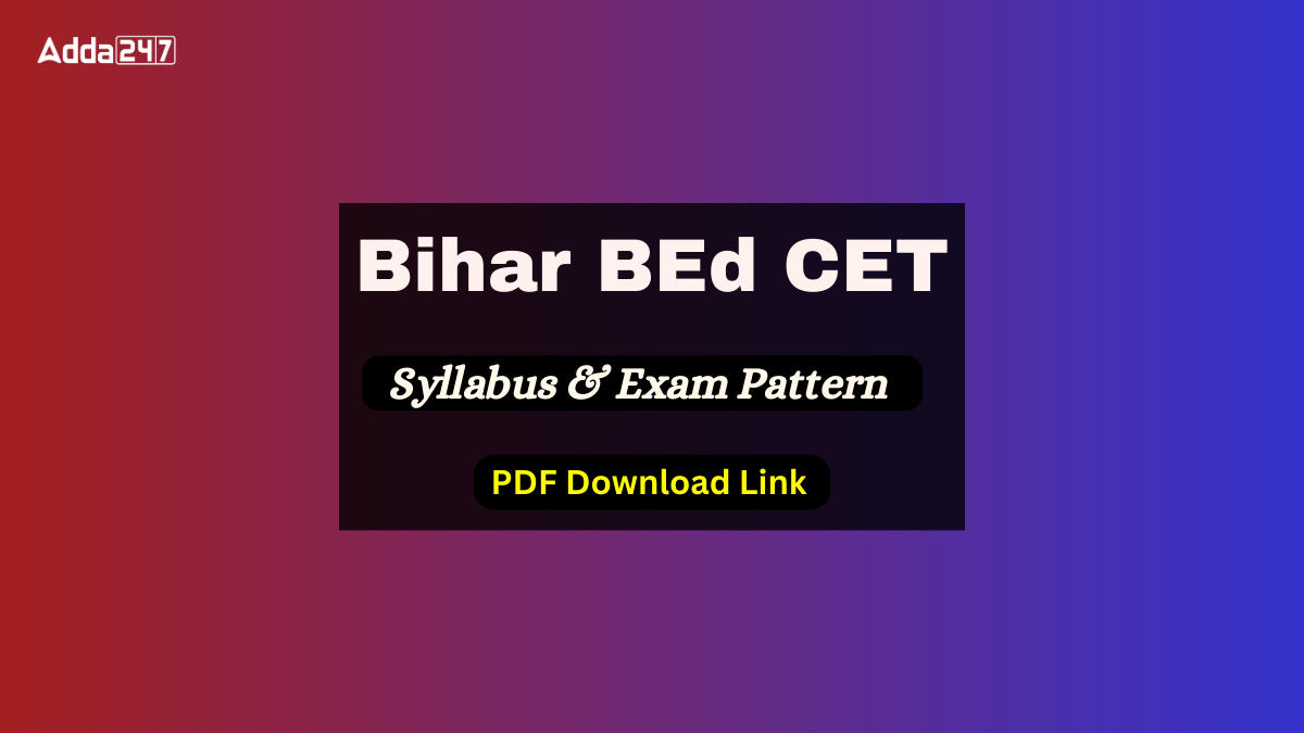 Bihar Bed Syllabus 2024