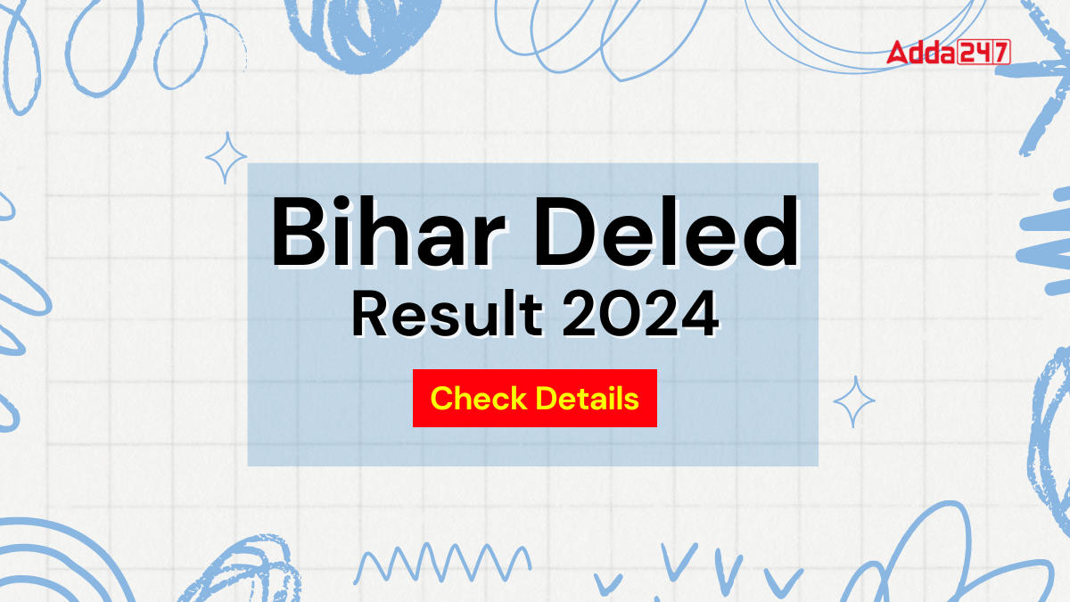 Bihar Deled Result 2024