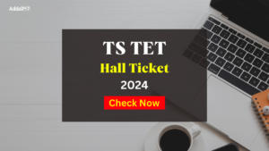 TS TET hall Ticket 2024