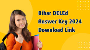 Bihar DElEd Answer Key 2024